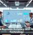 Improve Business Accuracy With the Right Technology